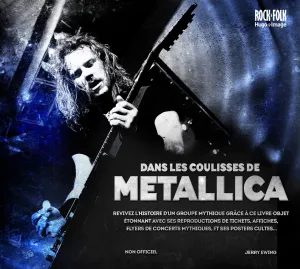 Dans les coulisses de metallica