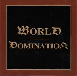 World Domination