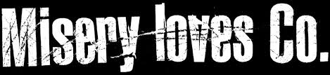 Misery Loves Co