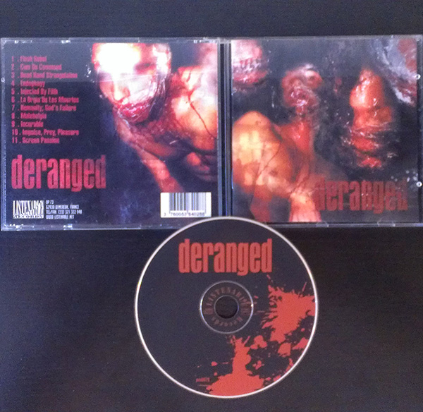 Deranged